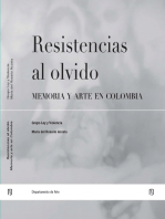 Resistencias al olvido: memoria y arte en Colombia