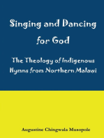 Singing and Dancing for God: A Theological Reflection on Indigenous Hymns in Sumu za Ukhristu