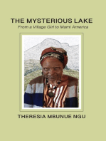 The Mysterious Lake: From a Village Girl to Mami America