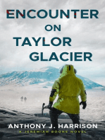 Encounter on Taylor Glacier