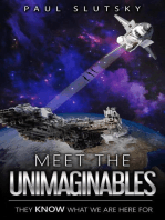 Meet The Unimaginables: Chronicles of Mere Earthling, #1