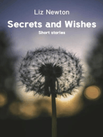 Secrets and Wishes: Short stories