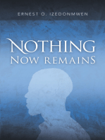 Nothing Now Remains: A Novel