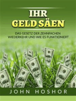 Ihr geld Säen (Übersetzt): Das Gesetz der zehnfachen wiederkehr und wie es funktioniert