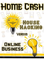 Home Cash: House Hacking vs. Online Business: Financial Freedom, #19