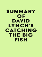 Summary of David Lynch's Catching the Big Fish