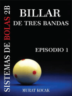 Billar De Tres Bandas Sistemas De Bolas 2B - Episodio 1: Billar De Tres Bandas Sistemas De Bolas 2B, #1