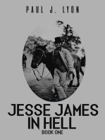 Jesse James in Hell – Book One