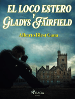 El loco Estero y Gladys Fairfield