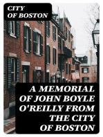 A Memorial of John Boyle O'Reilly from the City of Boston