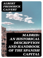 Madrid: an historical description and handbook of the Spanish capital