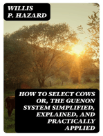 How to Select Cows or, The Guenon system simplified, explained, and practically applied
