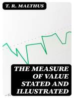 The Measure of Value Stated and Illustrated: With an Application of it to the Alterations in the Value of the English Currency since 1790