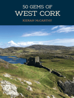 50 Gems of West Cork: The History &amp; Heritage of the Most Iconic Places