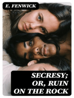 Secresy; or, Ruin on the Rock