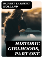 Historic Girlhoods, Part One