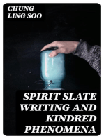 Spirit Slate Writing and Kindred Phenomena