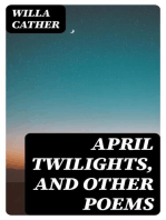 April twilights, and other poems