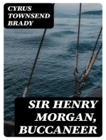 Sir Henry Morgan, Buccaneer