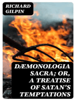 Dæmonologia Sacra; or, A Treatise of Satan's Temptations: In Three Parts