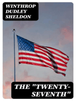 The "Twenty-Seventh": A Regimental History