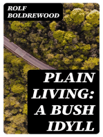 Plain Living: A Bush Idyll