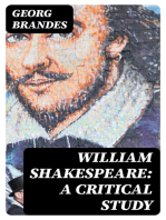 William Shakespeare: A Critical Study