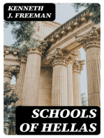 Schools of Hellas: An Essay on the Practice and Theory of Ancient Greek Education from 600 to 300 B. C