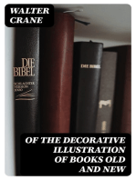 Of the Decorative Illustration of Books Old and New: 3rd ed