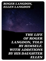 The Life of Roger Langdon, Told by himself. With additions by his daughter Ellen