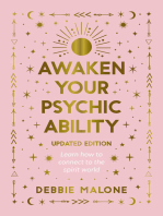 Awaken your Psychic Ability - updated edition: LEARN HOW TO CONNECT TO THE SPIRIT WORLD