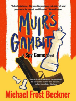 Muir's Gambit: The Epic Spy Game Origin Story