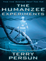 The Humanzee Experiments: A 'Ten' Series Mystery