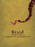 Braid: Never Afters, #4