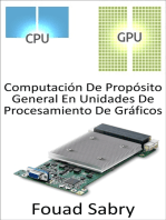Computación De Propósito General En Unidades De Procesamiento De Gráficos: Utilizar la Unidad de procesamiento de gráficos (GPU) para realizar cálculos que normalmente realiza la CPU