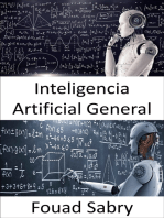 Inteligencia Artificial General: Las máquinas eventualmente pueden ser tan inteligentes como los humanos, y posiblemente incluso más inteligentes, pero el juego aún está lejos de terminar.
