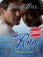 Blame it on the Rain: The Blame Game, #4
