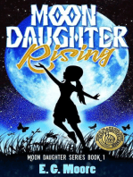 Moon Daughter Rising: Moon Daughter Series, #1