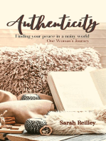 Authenticity: Finding your Peace in a Noisy World