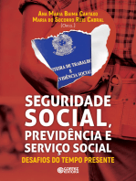 Seguridade Social, Previdência e Serviço Social: desafios do tempo presente