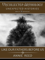 Like Our Fathers Before Us (Uncollected Anthology: Unexpected Histories Book 28)
