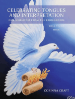 Celebrating Tongues and Interpretation, Our Heirloom from the Bridegroom: A Bible Study for Home, Church, and the World