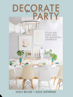 Decorate for a Party: Stylish and Simple Ideas for Meaningful Gatherings