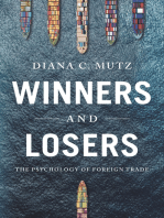 Winners and Losers: The Psychology of Foreign Trade