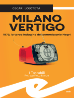 Milano vertigo: 1979, la terza indagine del commissario Negri