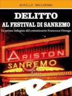 Delitto al Festival di Sanremo: La prima indagine del commissario Francesco Orengo