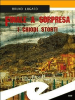 Finale a sorpresa: I chiodi storti