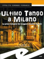 Ultimo tango a Milano: La prima indagine del maggiore Gunther Sander