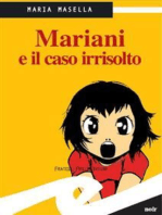 Mariani e il caso irrisolto