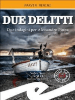 Due delitti: Due indagini per Alessandro Pinna